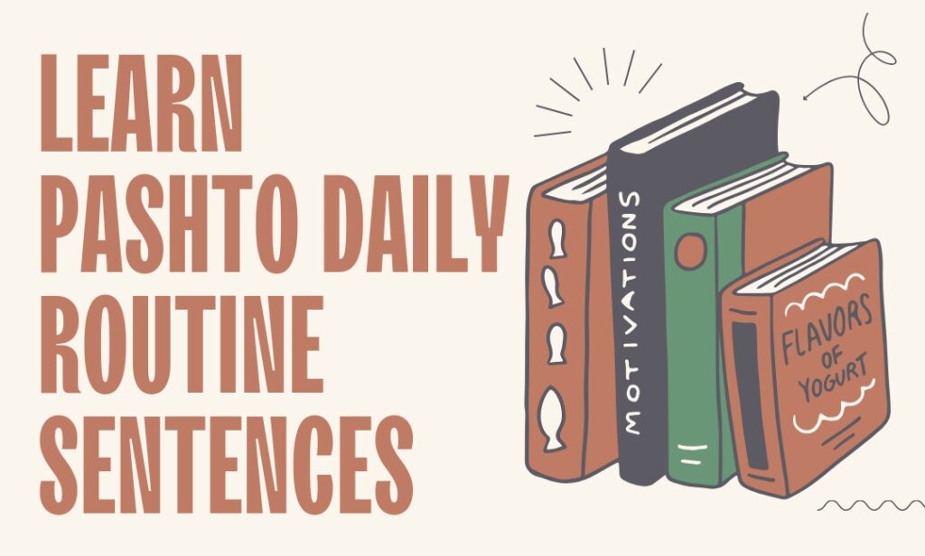 How to learn pashto easily daily routine sentences