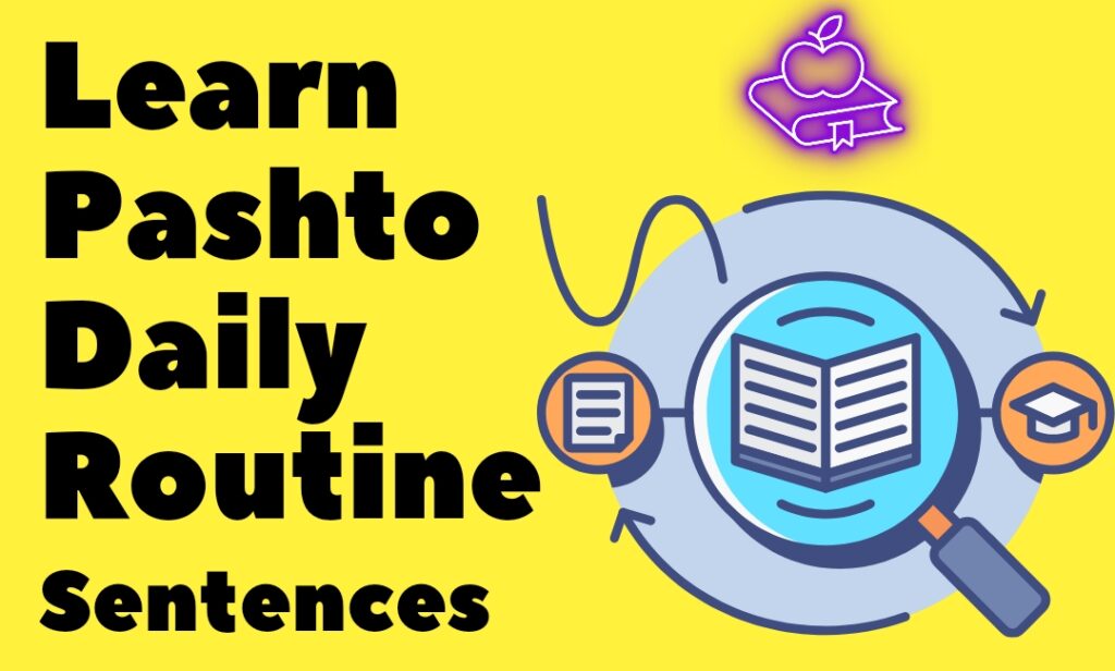 How to learn pashto easily daily routine sentences