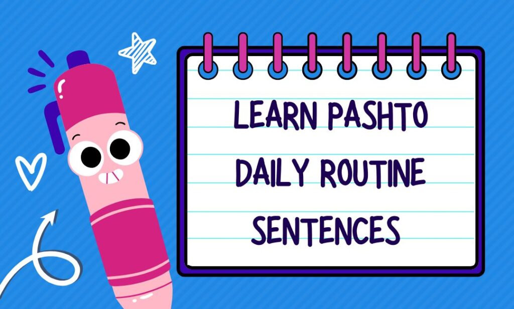 How to learn pashto easily daily routine sentences