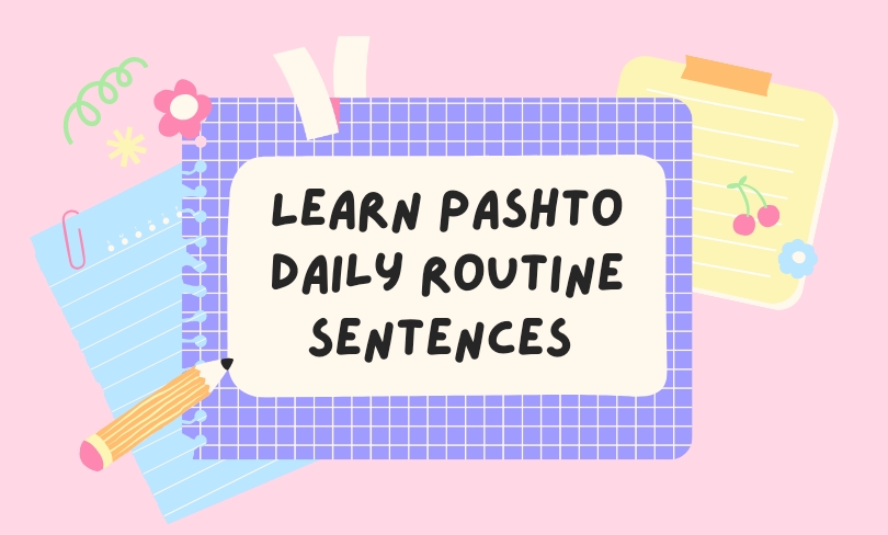 How to learn pashto easily daily routine sentences