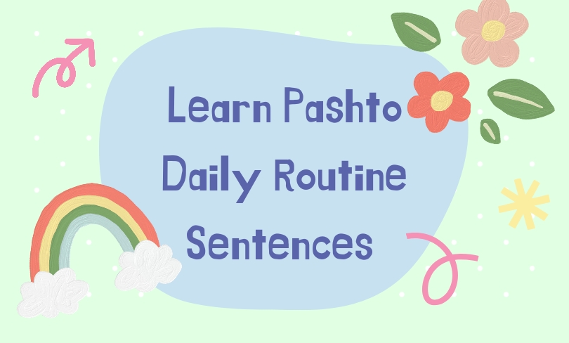 How to learn pashto easily daily routine sentences