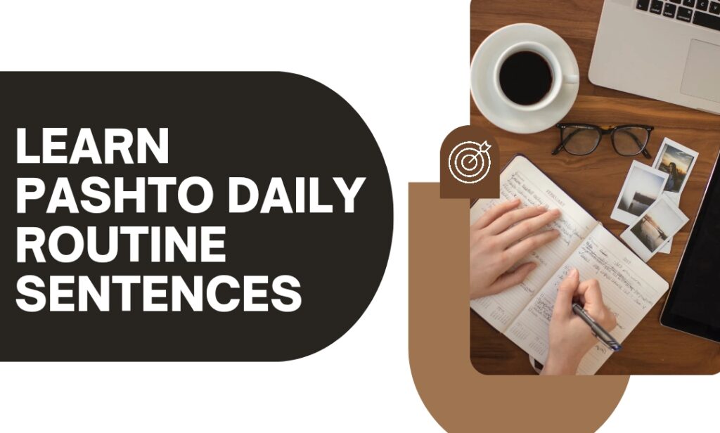 How to learn pashto easily daily routine sentences