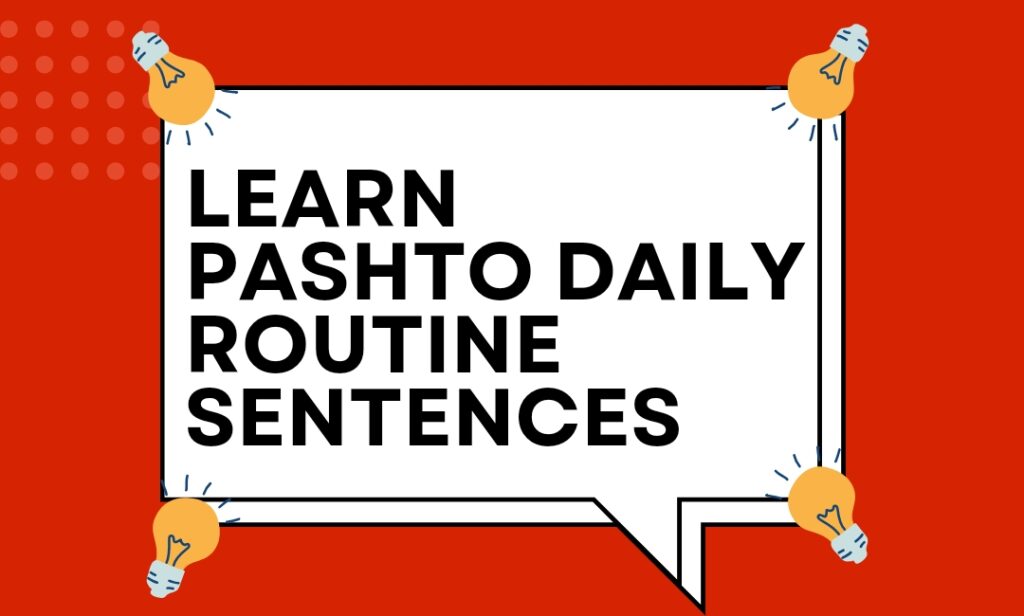 How to learn pashto easily daily routine sentences